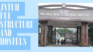 JNTUH FEE STRUCTURE  HOSTELS [upl. by Kinson]