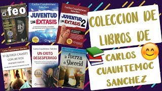 Descargar Coleccion de Libros de Carlos Cuauhtemoc Sanchez🌟 Libros 2018 Massiel GE [upl. by Wittenburg]