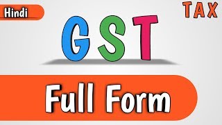 GST Full form in Hindi [upl. by Cocke]