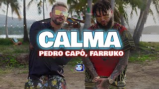 Pedro Capó Farruko  Calma LetraLyrics [upl. by Adorne]