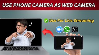 How to Use Mobile Camera as Webcam for Free – Ultimate Hack [upl. by Frank205]