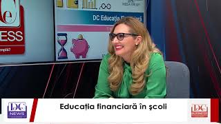 Educaţia financiară şi gestionarea bugetului personal Adina Călin CEC Bank interviu la DC News TV [upl. by Ajidahk]