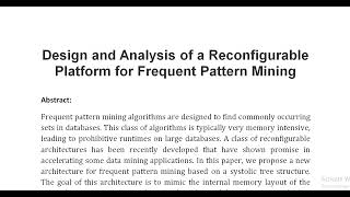 Design and Analysis of a Reconfigurable Platform for Frequent Pattern Mining [upl. by Puff]