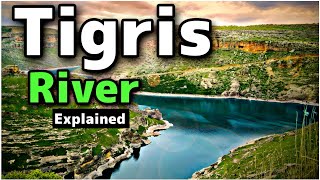 Tigris River Detailed Explained in Urdu  InsightfulLensTv [upl. by Nyliahs]