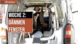 BULLI Camper Dämmen Fenster und Unterboden  VW T5 Ausbau Woche 2 [upl. by Janeta]