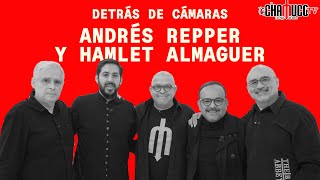 Chamuco TV con Andrés Repper y Hamlet Almaguer [upl. by Camile]