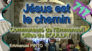 Jésus est le chemin  Gilles du BOULLAY  Communauté de lEmmanuel  Instrumental avec paroles N°717 [upl. by Ajay]