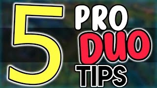 How to Duo Queue Like a PRO  5 Pro Duo Queue Tips League of Legends Season 8 [upl. by Rosalinda]