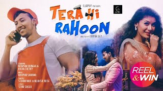 TRENDING Tera Hi Rahoon Official Video Soham Naik  Nilakshi Neog  Nitupam DihingiaRichaUddipan [upl. by Borroff]