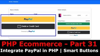 PHP Ecom Part 31 How to integrate PayPal payment gateway in PHP  PayPal smart buttons checkout [upl. by Noraed476]