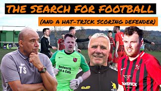 THE SEARCH FOR FOOTBALL AND A HATTRICK SCORING DEFENDER [upl. by Avram246]