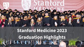 Stanford School of Medicine Graduation 2023  Stanford Medicine [upl. by Abih]