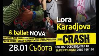 28ми СъботаClub CRASH LORA KARADJOVA GOODSLAV amp YOUNGBBYOUNG LIVECRASH [upl. by Seaddon]