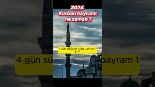 2024 yılında Kurban Bayramı ne zaman  kurbanbayramı [upl. by Akenat]