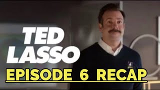 Ted Lasso Season 2 Episode 6 The Signal Recap [upl. by Alleirbag]