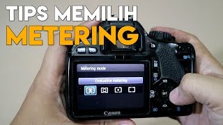 Tips Memilih Mode Metering Kamera [upl. by Lydon321]