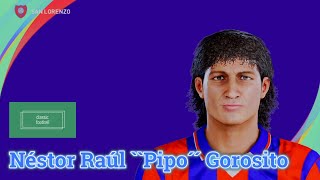 Néstor Raúl Pipo´´ Gorosito  PES Clasico Face Bodyamp Stats [upl. by Anaicilef]