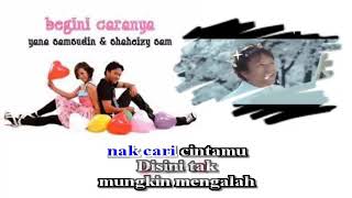 Begini Caranya  Yana ft Sam Karaoke NO Vocal [upl. by Calhoun]