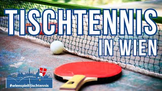 Wien spielt Tischtennis  Der Wiener Tischtennis Kanal 🏓  wienspielttischtennis [upl. by Lennej]