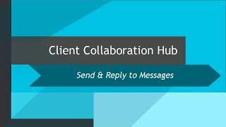 CCH Axcess™ Client Collaboration Secure Messages [upl. by Aitnohs]