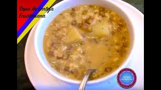 Sopa de Lenteja Ecuatoriana en 30min [upl. by Janaya411]