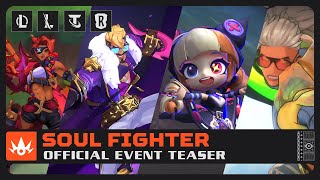 Soul Fighter  Official Event Teaser  Riot Games [upl. by Jelene]