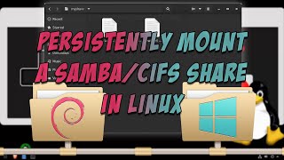 Persistently Mount a SAMBACIFS Share in Linux [upl. by Iona]