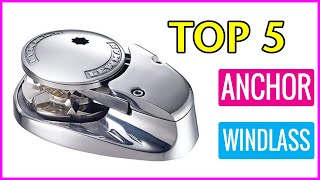 ✅ Best Anchor Windlass In 2023 💖 Top 5 Buying Guide [upl. by Edholm]