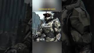 HALO MASTERCHIEF BEST QUOTE [upl. by Koetke]