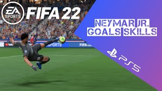 FIFA 22  Neymar jr goals and skills  PS5 🎧🔥 [upl. by Loni]