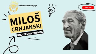 KNJIŽEVNA ENIGMA ep 19  Miloš Crnjanski [upl. by Uhsoj75]