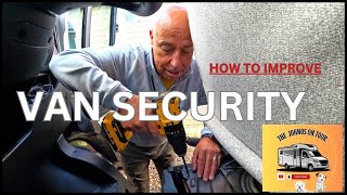 HOW TO Improve Van SECURITY  vansecurity [upl. by Merrick]