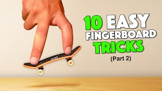 10 EASY FINGERBOARD TRICKS 2 [upl. by Aynotak]