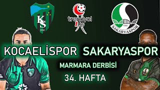 TRENDYOL TFF 1LİG 34 HAFTA KARŞILAŞMASI  KOCAELİSPOR SAKARYASPOR MARMARA DERBİSİ MAÇINI OYNADIK [upl. by Ahsaeym]