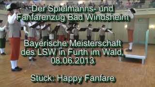 Spielmanns und Fanfarenzug Bad Windsheim quotHappy Fanfarequot Bayerische Meisterschaft 2013 [upl. by Ozmo]