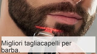 Migliori tagliacapelli per barba e baffi 2019 prezzi e recensioni [upl. by Kisung]