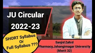 Short or Full Syllabus 🤔Jahangirnagar University Circular 202223 😍 JU Admission Test [upl. by Enytsirk115]