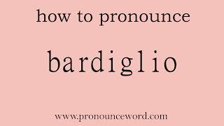 bardiglio How to pronounce bardiglio in english correctStart with B Learn from me [upl. by Inoek]