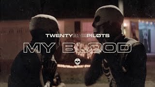 twenty one pilots  My Blood Official Video [upl. by Onibas]