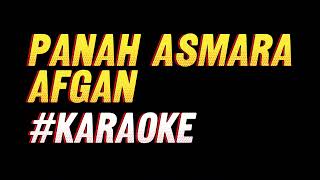 Panah Asmara  Afgan  Karaoke HQ AUDIO [upl. by Forsyth]