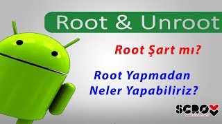 Android Telefonlarda Root Gerekli mi [upl. by Atekihc]