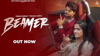 Beamer  Vikram Sarkar  Pranjal Dahiya  Anjali 99  Haryanvi Song 2023 [upl. by Ginger624]