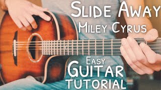 Slide Away Miley Cyrus Guitar Tutorial  Slide Away Guitar  Guitar Lesson 721 [upl. by Selemas]