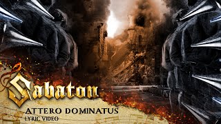 SABATON  Attero Dominatus Official Lyric Video [upl. by Bensen]