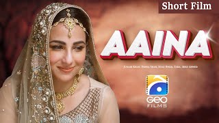 Aaina  Short Film  Junaid Khan  Ushna Shah  Iffat Omer  Geo Films [upl. by Umeko945]