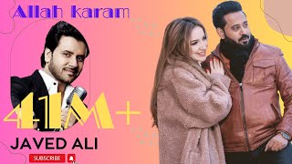 Allah karam  ADAM SAINI  JAVED ALI  Nana Shoniya  Short Version [upl. by Alvan407]