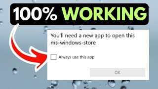 Youll need a new app to open this ms windows store Error on Windows 11 FIXED [upl. by Treblih985]