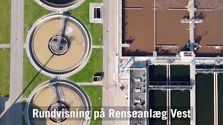 Renseanlæg Vest Rundvisning  DIN Forsynings skoletjeneste [upl. by Adnhoj]