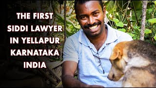 The First Siddi Lawyer in Yellapur Karnataka India Part 5 [upl. by Canute990]