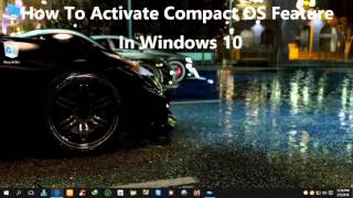 How To Activate Compact OS Feature In Windows 10 [upl. by Memory]